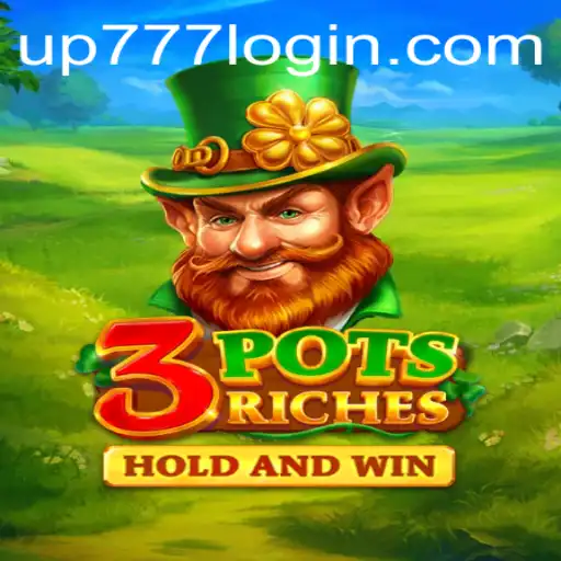 Unveiling the Excitement of 3potsRiches and the Thrill of UP777