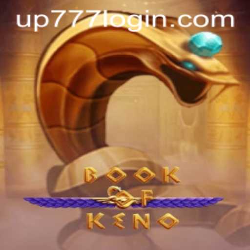 BookOfKeno: A Game of Chance with a Twist Featuring the UP777 Keyword