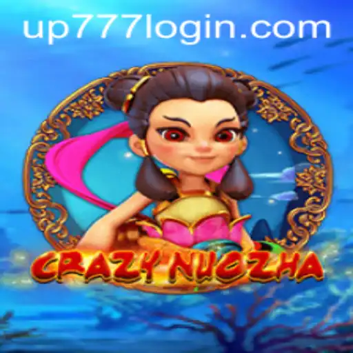 Explore the Thrilling World of CrazyNuoZha with UP777
