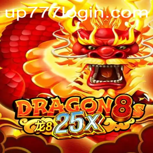 Explore the Exciting World of Dragon8s25x: A Guide to Mastering UP777