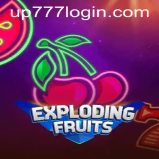 ExplodingFruits: The Thrilling Fruit Adventure with UP777