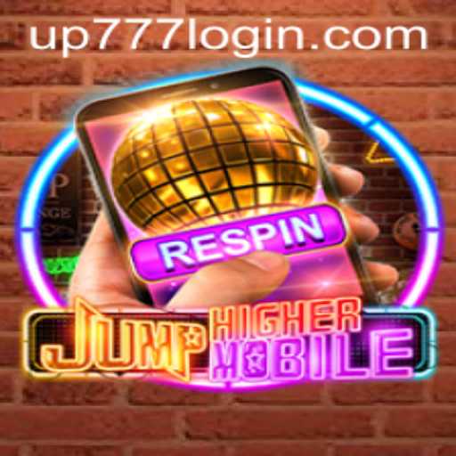JumpHighermobile: A Dynamic Adventure with UP777