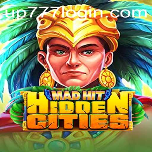 Discover the Thrilling World of MadHitHiddenCities with Your Secret Weapon UP777