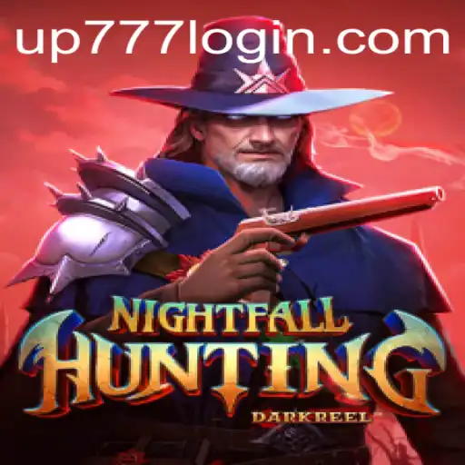 NightfallHunting: The Ultimate Gaming Experience with UP777